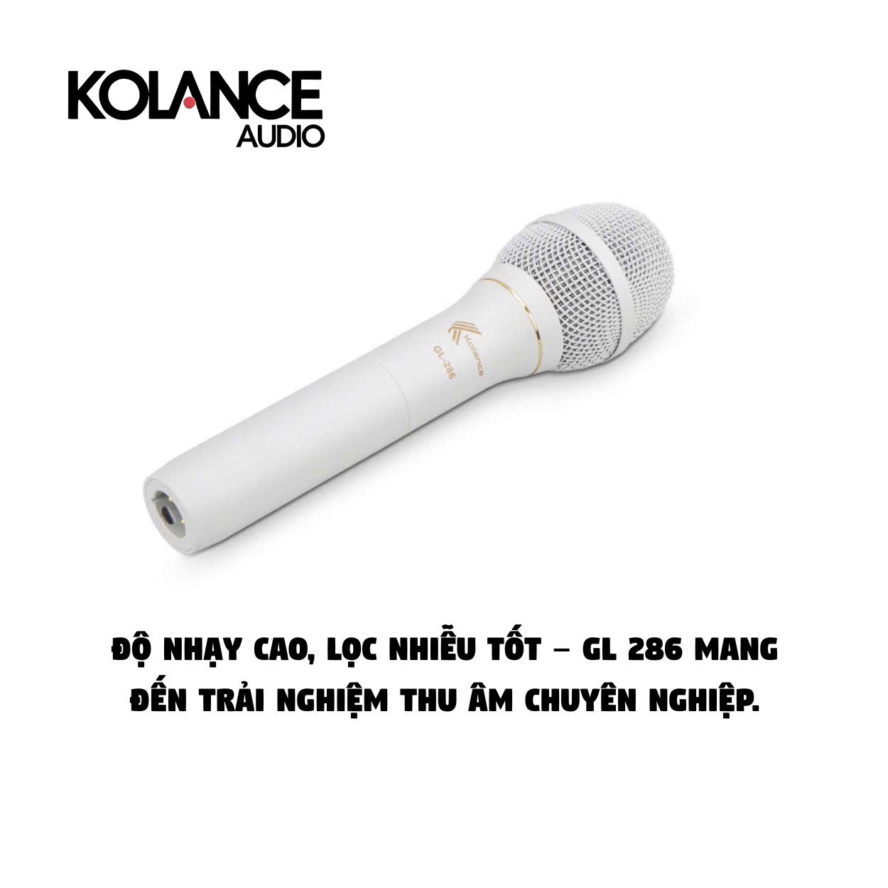 Micro Thu Âm Có Dây Cao Cấp Kolance GL-286 – Chuẩn Studio Cho Livestream, Karaoke & Biểu Diễn Chuyên Nghiệp